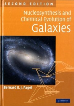 Nucleosynthesis and Chemical Evolution of Galaxies (eBook, PDF) - Pagel, Bernard E. J.