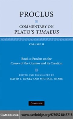 Proclus: Commentary on Plato's Timaeus: Volume 2, Book 2: Proclus on the Causes of the Cosmos and its Creation (eBook, PDF) - Proclus