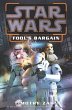 Fool's Bargain: Star Wars Legends... - Bild 1