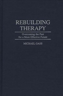 Rebuilding Therapy (eBook, PDF) - Gass, Michael