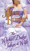 The Wicked Duke Takes a Wife (eBook, ePUB)