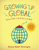 Growing Up Global (eBook, ePUB)