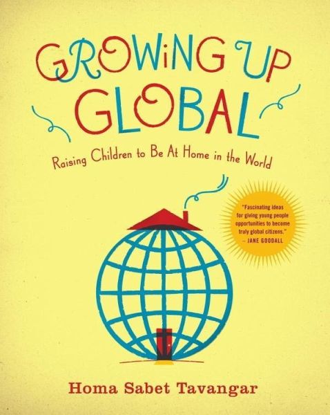 Growing Up Global (eBook, ePUB) Growing Up Global (eBook, ePUB)