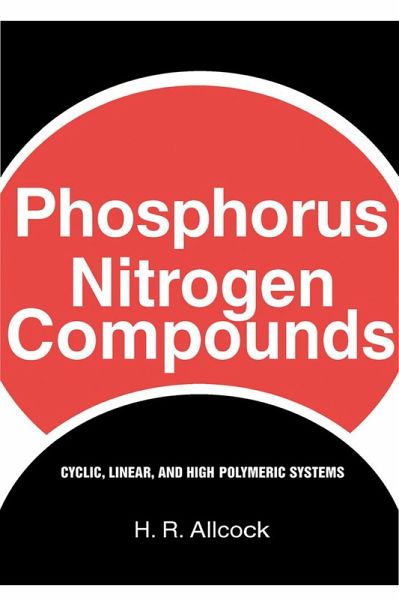 Phosphorus-Nitrogen Compounds (eBook, PDF) Phosphorus-Nitrogen Compounds (eBook, PDF)