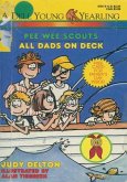Pee Wee Scouts: All Dads on Deck (eBook, ePUB) Pee Wee Scouts: All Dads on Deck (eBook, ePUB)