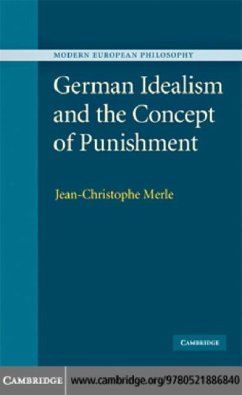 German Idealism and the Concept of Punishment (eBook, PDF) Cover German Idealism and the Concept of Punishment (eBook, PDF)