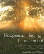 Happiness, Healing, Enhancement (eBook,... - Bild 1
