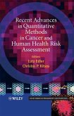 Recent Advances in Quantitative Methods in Cancer and Human Health Risk Assessment (eBook, PDF)