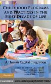 Childhood Programs and Practices in the First Decade of Life (eBook, PDF)