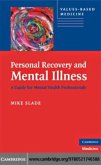Personal Recovery and Mental Illness (eBook, PDF)
