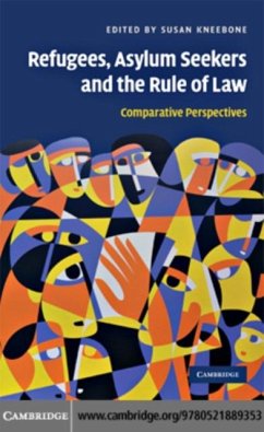 Refugees, Asylum Seekers and the Rule of Law (eBook, PDF)