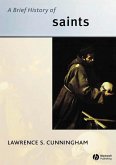 A Brief History of Saints (eBook, PDF)