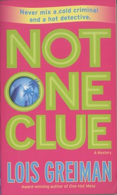 Not One Clue (eBook, ePUB) - Greiman, Lois