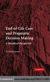 End-of-Life Care and Pragmatic Decision Making (eBook, PDF)