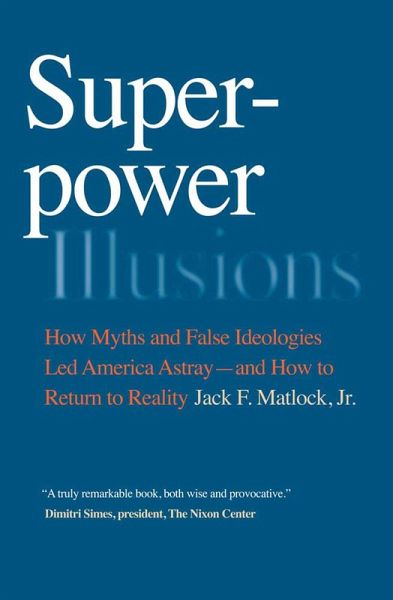 Superpower Illusions (eBook, ePUB) Superpower Illusions (eBook, ePUB)