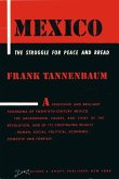 MEXICO: The Struggle for Peace and Bread (eBook, ePUB)