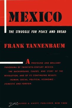Cover MEXICO: The Struggle for Peace and Bread (eBook, ePUB)