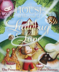 The House at the End of Ladybug Lane (eBook, ePUB) - Primavera, Elise