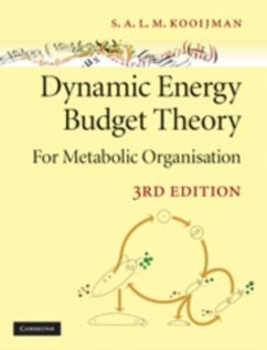 Dynamic Energy Budget Theory for Metabolic Organisation (eBook, PDF) - Kooijman, Bas