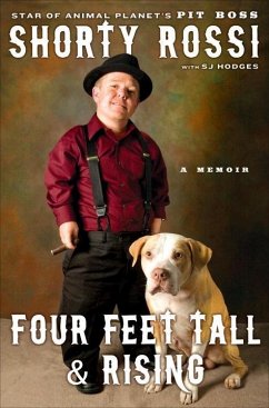 Four Feet Tall and Rising (eBook, ePUB) - Rossi, Shorty