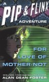 For Love of Mother Not (eBook, ePUB)
