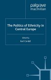 The Politics of Ethnicity in Central Europe (eBook, PDF)