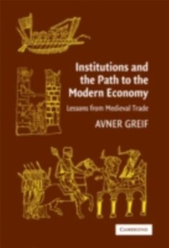 Institutions and the Path to the Modern Economy (eBook, PDF) - Greif, Avner