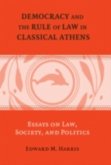 Democracy and the Rule of Law in Classical Athens (eBook, PDF)