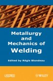 Metallurgy and Mechanics of Welding (eBook, PDF)