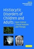 Histiocytic Disorders of Children and Adults (eBook, PDF)
