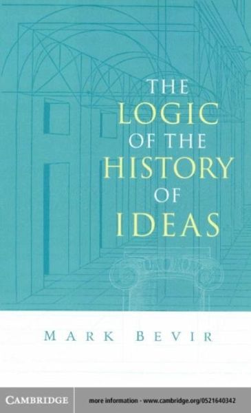 Logic of the History of Ideas (eBook, PDF) Logic of the History of Ideas (eBook, PDF)