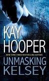 Unmasking Kelsey (eBook, ePUB)