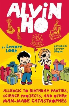 Cover Alvin Ho: Allergic to Birthday Parties, Science Projects, and Other Man-made Catastrophes (eBook, ePUB)