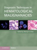 Diagnostic Techniques in Hematological Malignancies (eBook, PDF)