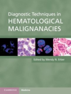 Cover Diagnostic Techniques in Hematological Malignancies (eBook, PDF)