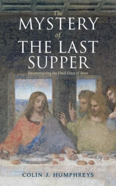 Mystery of the Last Supper (eBook, PDF) Mystery of the Last Supper (eBook, PDF)