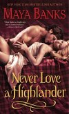 Never Love a Highlander (eBook, ePUB)