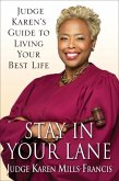 Stay in Your Lane (eBook, ePUB)