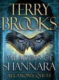 Paladins of Shannara: Allanon's Quest (Short Story) (eBook, ePUB)