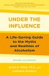 Under the Influence (eBook, ePUB) - Bild 1