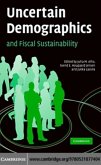 Uncertain Demographics and Fiscal Sustainability (eBook, PDF)