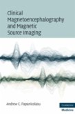 Clinical Magnetoencephalography and Magnetic Source Imaging (eBook, PDF)