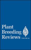 Plant Breeding Reviews, Volume 34 (eBook, PDF) Plant Breeding Reviews, Volume 34 (eBook, PDF)