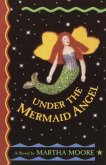Under the Mermaid Angel (eBook, ePUB)