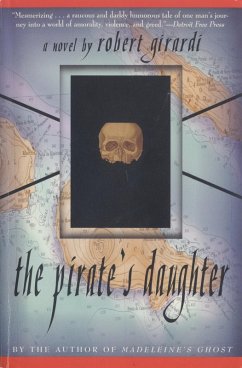 The Pirate's Daughter (eBook, ePUB) - Girardi, Robert