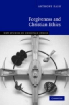 Cover Forgiveness and Christian Ethics (eBook, PDF)