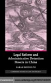 Legal Reform and Administrative Detention Powers in China (eBook, PDF)