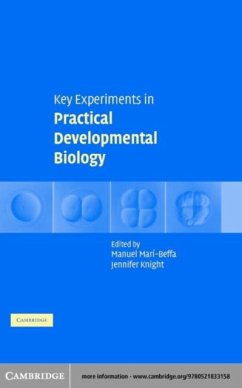 Key Experiments in Practical Developmental Biology (eBook, PDF)