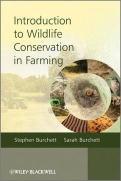 Introduction to Wildlife Conservation in Farming (eBook, PDF) - Burchett, Stephen; Burchett, Sarah