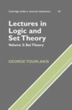 Lectures in Logic and Set Theory: Volume 1, Mathematical Logic (eBook, PDF) - Tourlakis, George